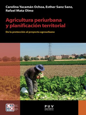 cover image of Agricultura periurbana y planificación territorial
